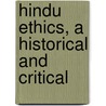 Hindu Ethics, A Historical And Critical door John McKenzie