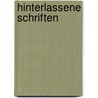 Hinterlassene Schriften door G[Eorg] G[Ottfried] Gervinus