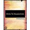 Hints  To Housewives door Onbekend