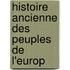 Histoire Ancienne Des Peuples De L'Europ