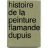 Histoire De La Peinture Flamande Dupuis