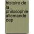 Histoire De La Philosophie Allemande Dep