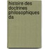 Histoire Des Doctrines Philosophiques Da