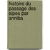 Histoire Du Passage Des Alpes Par Anniba