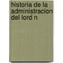Historia De La Administracion Del Lord N