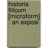 Historia Filicum [Microform] : An Exposi