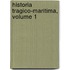 Historia Tragico-Maritima, Volume 1