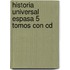 Historia Universal Espasa 5 Tomos Con Cd