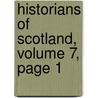 Historians of Scotland, Volume 7, Page 1 door Onbekend