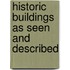 Historic Buildings As Seen And Described