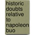 Historic Doubts Relative To Napoleon Buo
