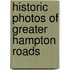 Historic Photos of Greater Hampton Roads