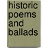 Historic Poems And Ballads