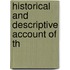 Historical And Descriptive Account Of Th