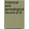 Historical And Genealogical Record Of Th door Thomas Miller