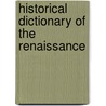 Historical Dictionary Of The Renaissance door Charles Garfield Nauert