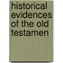 Historical Evidences Of The Old Testamen