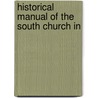 Historical Manual Of The South Church In door South Church