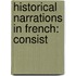 Historical Narrations In French: Consist