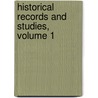 Historical Records And Studies, Volume 1 door Service United States.