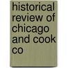 Historical Review Of Chicago And Cook Co door Arba Nelson Waterman