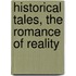 Historical Tales, The Romance Of Reality