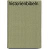 Historienbibeln door Theodor Merzdorf