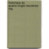 Historique Du Quatre-Vingts-Neuvieme Reg door Onbekend