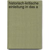 Historisch-Kritische Einleitung In Das A door Wilhelm Vatke
