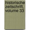 Historische Zeitschrift, Volume 33 door Heinrich Von Sybel