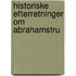 Historiske Efterretninger Om Abrahamstru