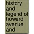 History And Legend Of Howard Avenue And