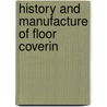 History And Manufacture Of Floor Coverin door Review Publishing Co