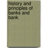 History And Principles Of Banks And Bank door Harry Tucker Easton