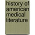 History Of American Medical Literature
