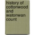 History Of Cottonwood And Watonwan Count
