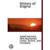 History Of Dogma door Neil Buchanan
