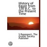 History Of Egypt From 330 B.C. To The Pr door S. Rappoport