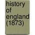 History Of England (1873)