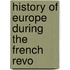 History Of Europe During The French Revo