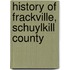 History Of Frackville, Schuylkill County