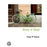 History Of Gilead door George W. Chapman