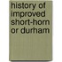 History Of Improved Short-Horn Or Durham