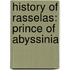 History Of Rasselas: Prince Of Abyssinia