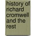 History Of Richard Cromwell And The Rest