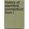 History Of Stamford, Connecticut: From I door Onbekend