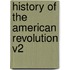 History Of The American Revolution V2