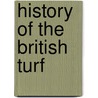 History Of The British Turf door James Rice