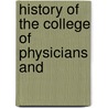 History Of The College Of Physicians And door John Call Dalton