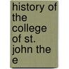 History Of The College Of St. John The E door Thomas Baker